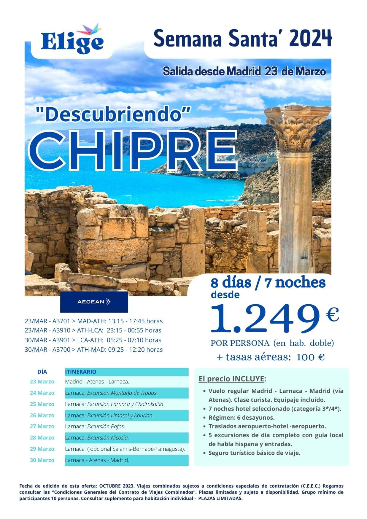 Circuito DESCUBRIENDO CHIPRE, Semana Santa 2024 , 8 días-7 noches, salida desde Madrid, con 5 excursiones de día completo con guía local y entradas, para Agencias de Viajes con Elige tu Viaje